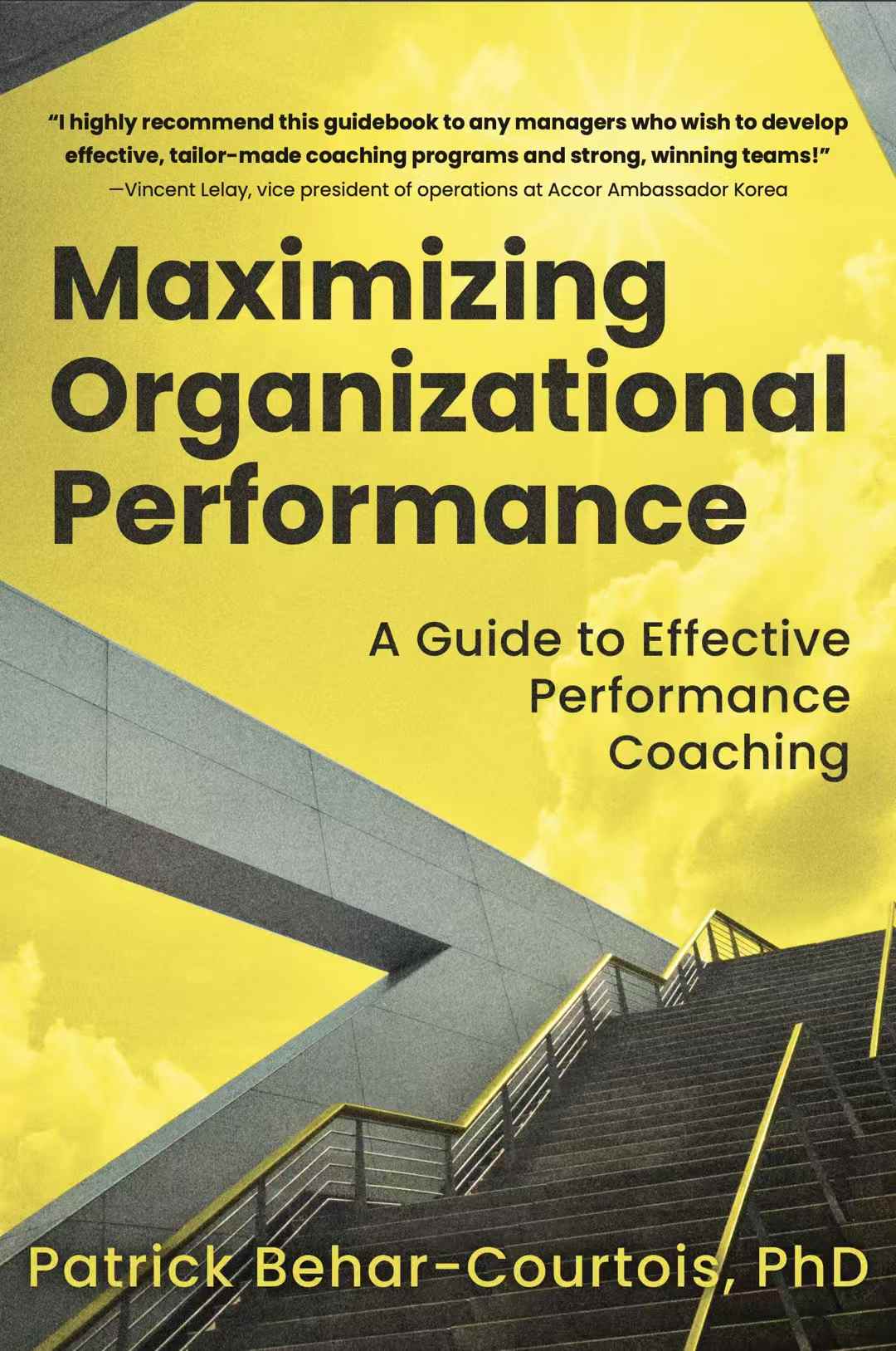 Performance coaching book cover - Maximizing Organizational Performance by Dr. Patrick Behar-Courtois