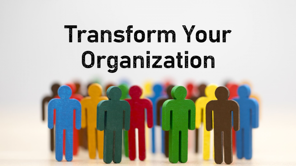 organizational transformation