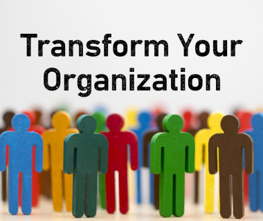 organizational transformation